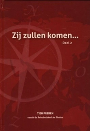 Hoogerland, Ds. A. (e.a.)-Zij zullen komen.. (deel 2)