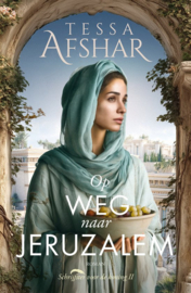 Afshar, Tessa-Op weg naar Jeruzalem (deel 2) (nieuw)