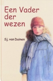 Duinen, Sjanie van-Een Vader der wezen