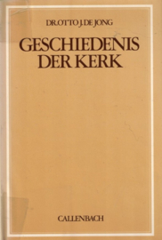 Jong, Dr. Otto de-Geschiedenis der kerk