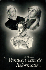 Alexander, J.H.-Vrouwen van de Reformatie