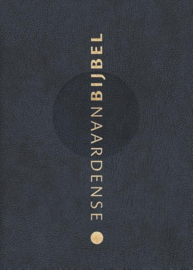 Oussoren, Pieter (vert.)-Naardense Bijbel 2024 (nieuw)