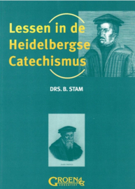 Stam, Drs. B.-Lessen in de Heidelbergse Catechismus