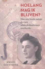 Geuverink, Wendy-Hoelang mag ik blijven? (nieuw)