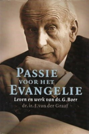 Graaf, Dr. ir. J. van der-Passie voor het Evangelie