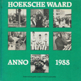 Leeuwestein, Jopie en Dick-Hoeksche Waard Anno 1988