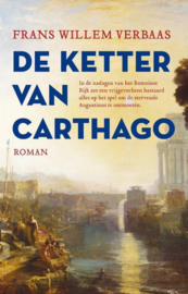 Verbaas, Frans Willem-De ketter van Carthago (nieuw)