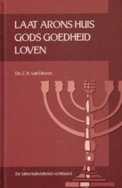 Dieren, Ds. C.A. van-Laat Arons huis Gods goedheid loven (nieuw)