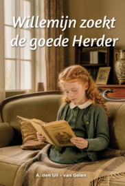Uil-van Golen, A. den-Willemijn zoekt de goede Herder (nieuw)