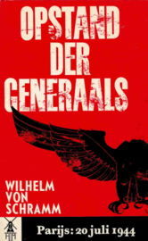 Schramm, Wilhelm von-Opstand der generaals