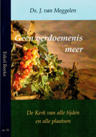 Meggelen, Ds. J. van-Geen verdoemenis meer (nieuw)