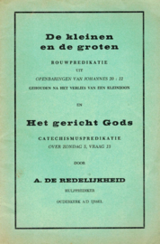 Redelijkheid, A. de-De kleinen en de groten