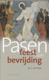 Boer, Ds. C. den-Pasen, feest van bevrijding