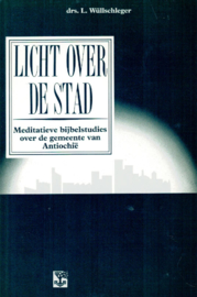 Wüllschleger, Drs. L.-Licht over de stad