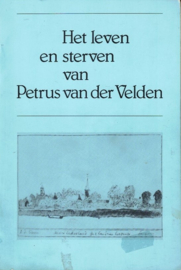 NN-Het leven en sterven van Petrus van der Velden predikant te Lekkerland