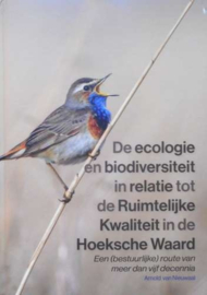 Nieuwaal, Arnold van-De ecologie en biodiversiteit in relatie tot de Ruimtelijke Kwaliteit in de Hoeksche Waard