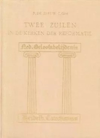 Zeeuw J.Gzn., P. de-Twee zuilen in de kerken der Reformatie