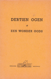 Ziethe, W.-Dertien ogen of Een wonder Gods