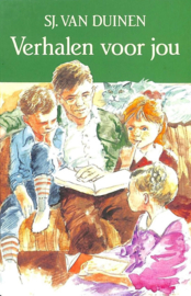 Duinen, Sj. van-Verhalen voor jou