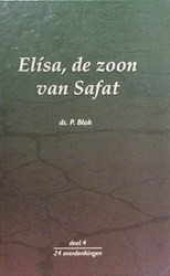 Blok, Ds. P.-Elisa de zoon van Safat; deel 4 (nieuw)