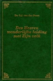 Noort, Ds. G.J. van den-Des Heeren wonderlijke leiding met Zijn volk