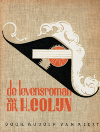 Reest, Rudolf van-De levensroman van dr. H. Colijn