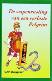 Burggraaf, G.P.P.-De wapenrusting van een verloste Pelgrim