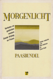 Hofman, Bert en Kuijt, Evert (red.)-Morgenlicht