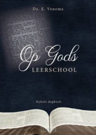 Venema, Ds. E.-Op Gods leerschool