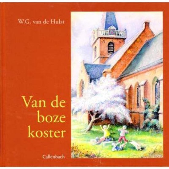 Hulst, W.G. van de-Van de boze koster
