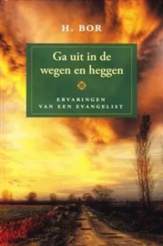 Bor, H.-Ga uit in de wegen en heggen