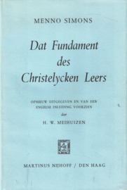 Simons, Menno-Dat Fundament des Christelycken Leers