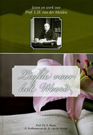 Baars, Prof. A. (e.a.)-Liefde voor het Woord
