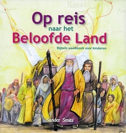 Smits, Sander-Op reis naar het beloofde land (nieuw)