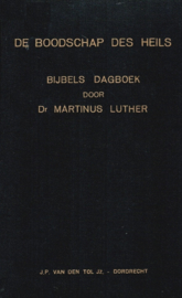 Luther, Dr. Martinus-De Boodschap des Heils