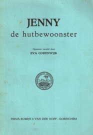 Corenwijk, Eva-Jenny de hutbewoonster