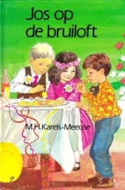 Karels-Meeuse, M.H.-Jos op de bruiloft