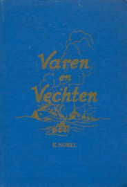 Norel, K.-Varen en vechten