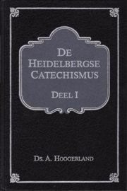 Hoogerland, Ds. A.-De Heidelbergse Catechismus (2 delen)