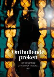 Bogerd, Ds. K.H.-Onthullende preken (deel 2) (nieuw)