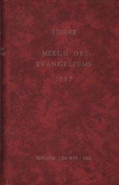 Fisher, Edward-Het merg des Evangeliums