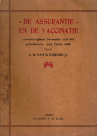 Woerden Jr., C.B. van-De Assurantie en de Vaccinatie