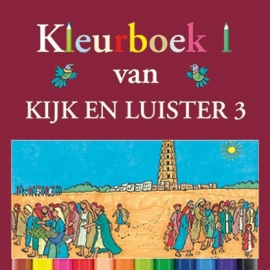 Kramer, Jaap-Kleurboek bij Kijk en Luister 3 (nieuw)