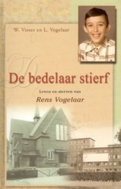 Visser, W. en Vogelaar, L.-De bedelaar stierf