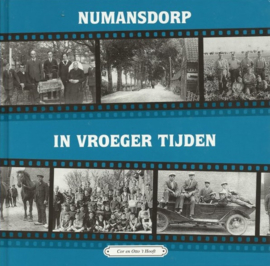 Hooft, Cor en Otto 't-Numansdorp in vroeger tijden (deel 4)