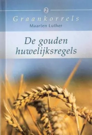 Luther, Maarten-De gouden huwelijksregels