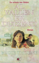 Thoene, Bodie-Al vallen er duizend