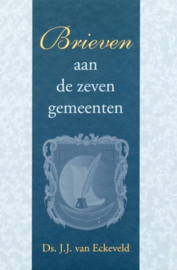 Eckeveld, Ds. J.J. van-Brieven aan de zeven gemeenten