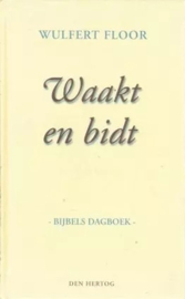 Floor, Wulfert-Waakt en bidt