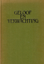 Tukker, W.L.-Geloof en verwachting